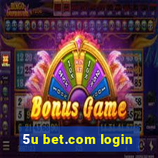 5u bet.com login